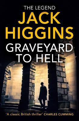 Graveyard to Hell(English, Paperback, Higgins Jack)