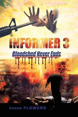 Informer 3(English, Paperback, Flowers Rhoan)