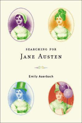 Searching for Jane Austen(English, Paperback, Auerbach Emily)