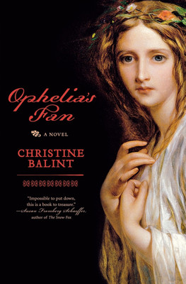 Ophelia's Fan(English, Paperback, Balint Christine)