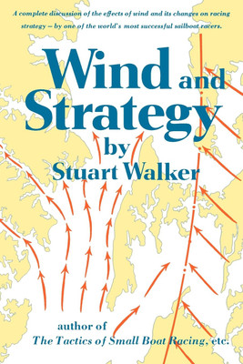 Wind and Strategy(English, Paperback, Walker Stuart H. M.D.)