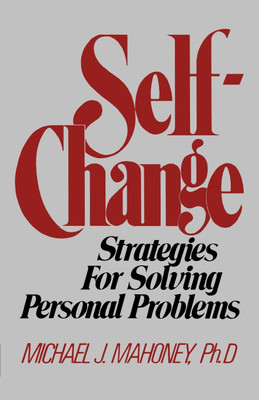 Self Change(English, Paperback, Mahoney Michael J.)
