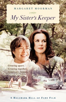 My Sister's Keeper(English, Paperback, Moorman Margaret)