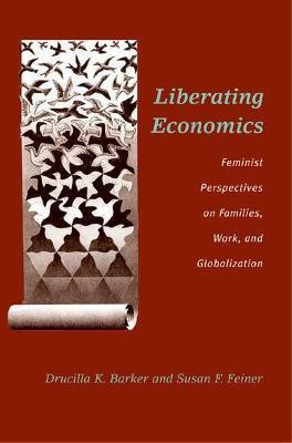 Liberating Economics, Second Edition(English, Paperback, Barker Drucilla)