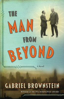 The Man from Beyond(English, Paperback, Brownstein Gabriel)