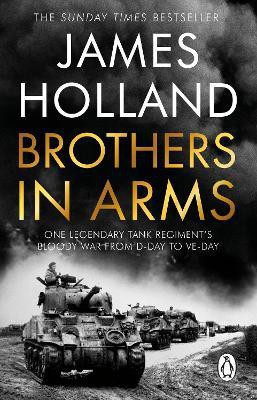 Brothers in Arms(English, Paperback, Holland James)