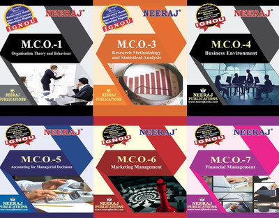 IGNOU MCO-01 : Organization Theory And Behaviour MCO-03 Research Methodology And Statistical Analysis MCO-04 Business Environment MCO-05 Accounting For Managerial Decisions Analysis MCO-06 Marketing Management MCO-07 Financial Management(Paperback, Experts Panel of Neeraj Publication)
