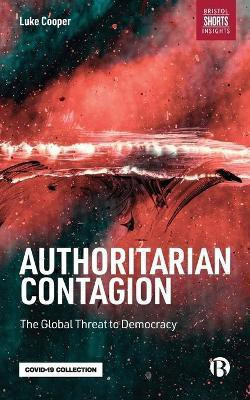 Authoritarian Contagion(English, Paperback, Cooper Luke)