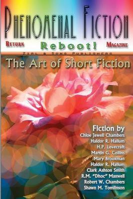 Phenomenal Fiction #3, Reboot 2021, Vol. 2, No. 1(English, Paperback, Collins Martin G)