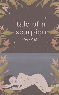 Tale of a Scorpion(English, Paperback, Child Hope)