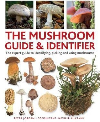 The Mushroom Guide & Identifer(English, Hardcover, Jordan Peter)