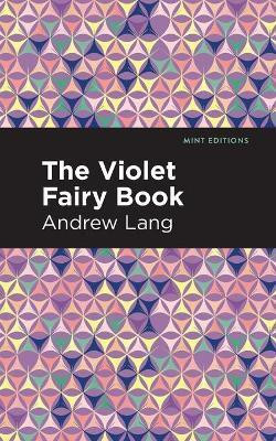 The Violet Fairy Book(English, Paperback, Lang Andrew)