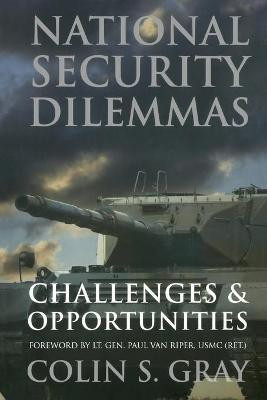 National Security Dilemmas(English, Paperback, Gray Colin S.)