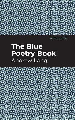 The Blue Poetry Book(English, Paperback, Lang Andrew)