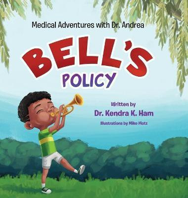 Bell's Policy(English, Hardcover, Ham Kendra K Dr)