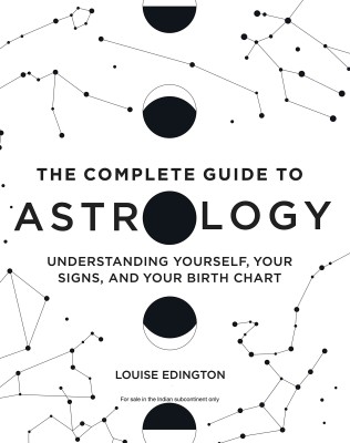 THE COMPLETE GUIDE TO ASTROLOGY(Paperback, Louise Edington)