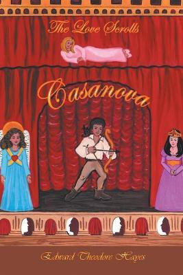 The Love Scrolls(English, Paperback, Hayes Edward Theodore)