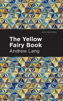 The Yellow Fairy Book(English, Paperback, Lang Andrew)