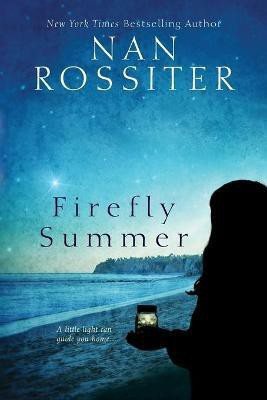 Firefly Summer(English, Paperback, Rossiter Nan)