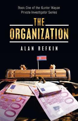 The Organization(English, Paperback, Refkin Alan)