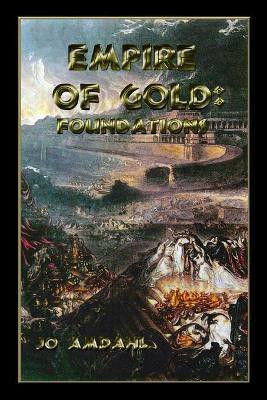 Empire of Gold(English, Paperback, Amdahl Jo)