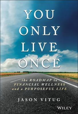 You Only Live Once(English, Hardcover, Vitug Jason)