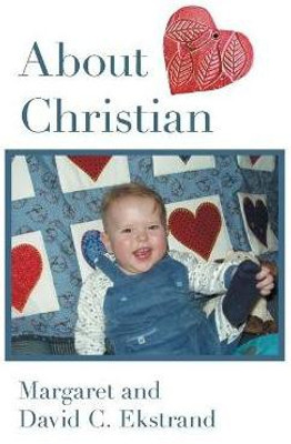 About Christian(English, Paperback, Ekstrand Margaret, David)
