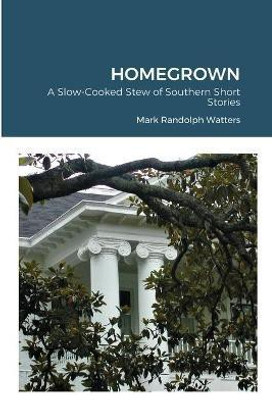 Homegrown(English, Paperback, Watters Mark Randolph)