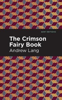 The Crimson Fairy Book(English, Paperback, Lang Andrew)