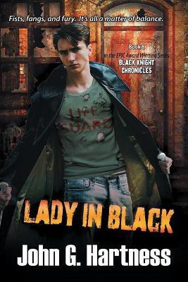 Lady in Black(English, Paperback, Hartness John G)