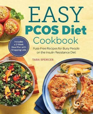Easy PCOS Diet Cookbook(English, Paperback, Spencer Tara)