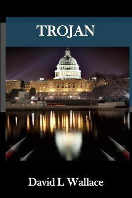Trojan(English, Paperback, Wallace David L)