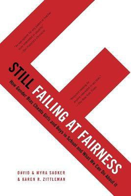 Still Failing at Fairness(English, Paperback, Sadker David)