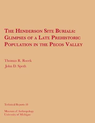 The Henderson Site Burials(English, Paperback, Rocek Thomas R.)