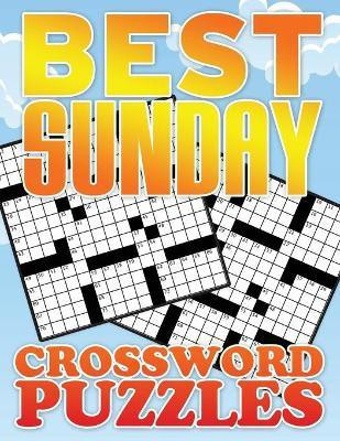 Best Sunday Crossword Puzzle(English, Paperback, Speedy Publishing LLC)