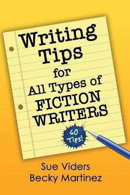Writing Tips for All Types of Fiction Writers(English, Paperback, Viders Sue)