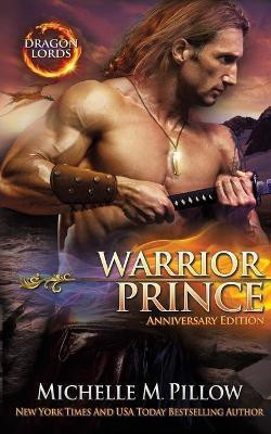 Warrior Prince(English, Paperback, Pillow Michelle M)