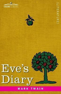 Eve's Diary(English, Paperback, Twain Mark)