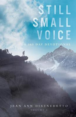 Still Small Voice(English, Paperback, Dibenedetto Jean Ann)