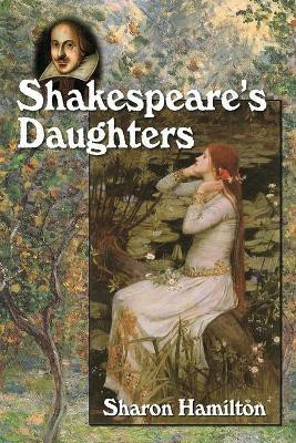 Shakespeare's Daughters(English, Paperback, Hamilton Sharon)