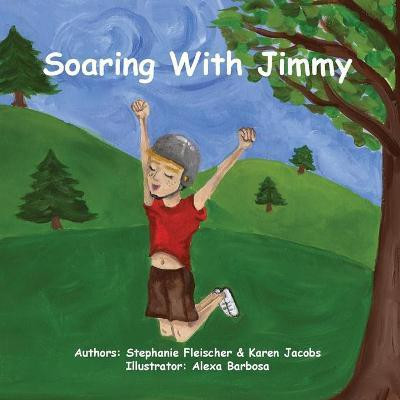 Soaring with Jimmy(English, Paperback, Jacobs Karen)