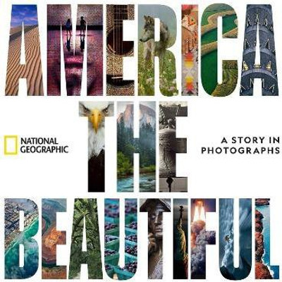 America the Beautiful(English, Hardcover, National Geographic)