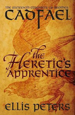 The Heretic's Apprentice(English, Paperback, Peters Ellis)