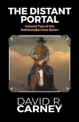 The Distant Portal Rattle Snake Cove Print(English, Paperback, Carney David)