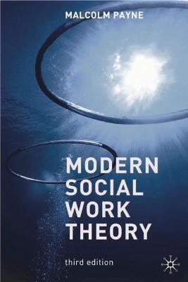 Modern Social Work Theory(English, Paperback, Payne Malcolm)