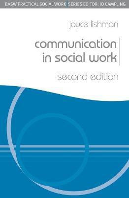 Communication in Social Work(English, Paperback, Lishman Joyce)