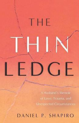 The Thin Ledge(English, Paperback, Shapiro Daniel P)