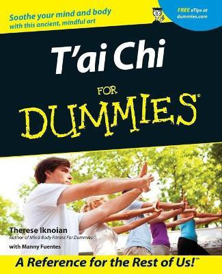 T'ai Chi For Dummies(English, Paperback, Iknoian Therese)
