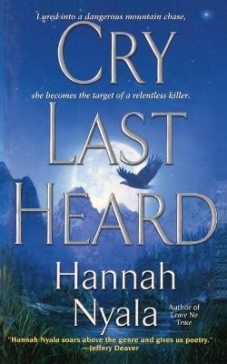 Cry Last Heard(English, Paperback, Nyala Hannah)