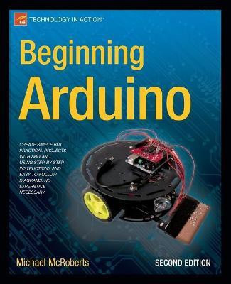 Beginning Arduino(English, Paperback, McRoberts Michael)